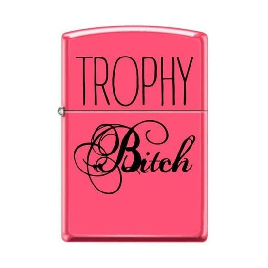 Zippo Lighter - Trophy Bitch Neon Pink
