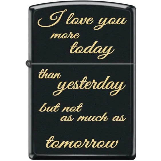 Zippo Lighter - I Love You More Today Black Matte
