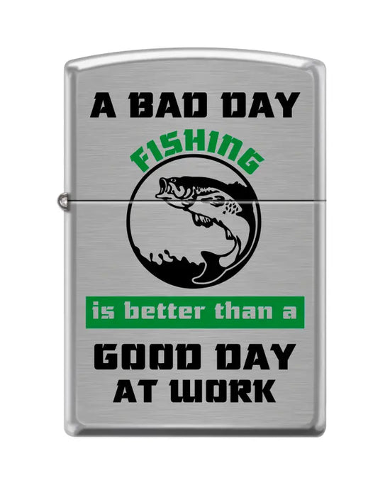 Zippo Lighter - Bad Day Fishing