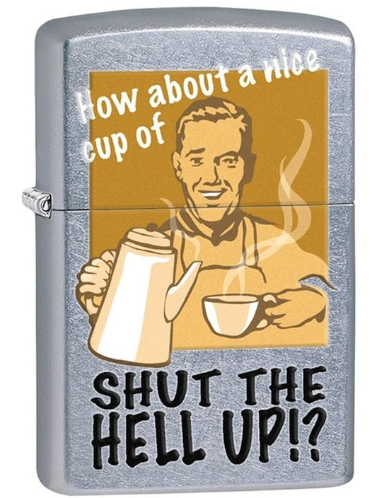 Zippo Lighter - Shut the Hell Up